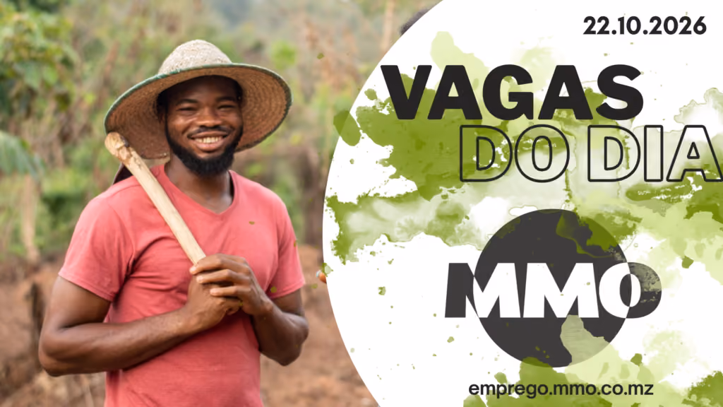 32 vagas de emprego abertas em Moçambique nesta quinta-feira, 22 de Outubro